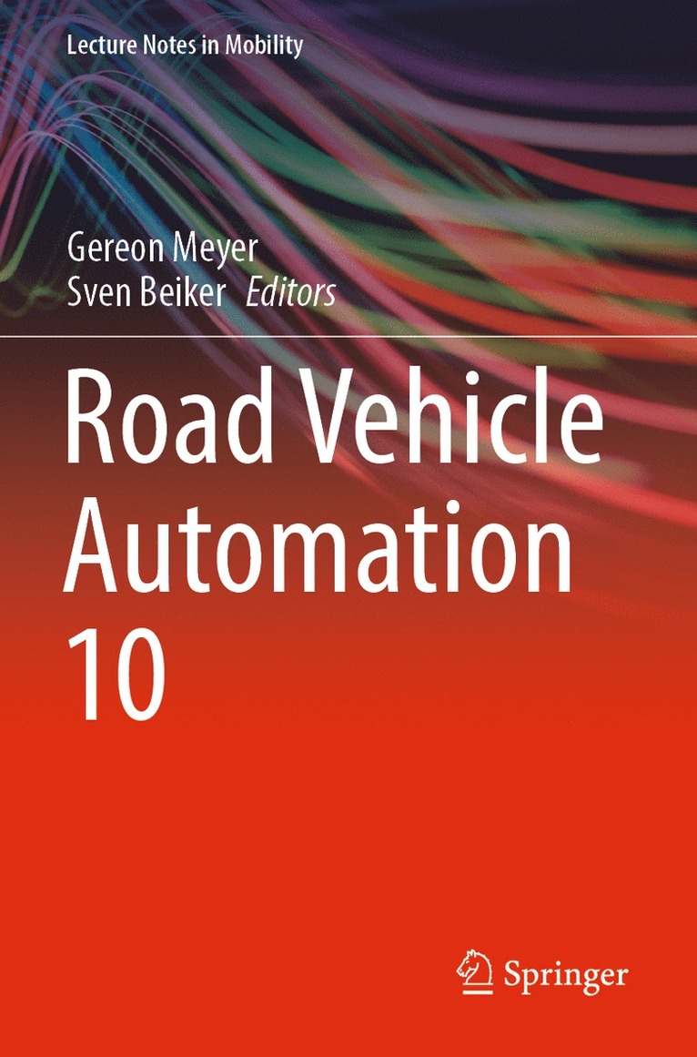 Gereon Meyer, Sven Beiker - Road Vehicle Automation 10, Häftad
