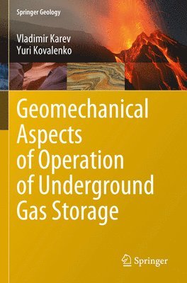 bokomslag Geomechanical Aspects of Operation of Underground Gas Storage