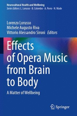 bokomslag Effects of Opera Music from Brain to Body