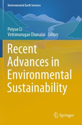 bokomslag Recent Advances in Environmental Sustainability