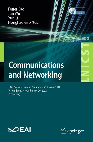 Feifei Gao, Jun Wu, Yun Li, Honghao Gao - Communications and Networking, Häftad