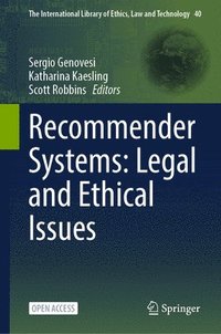 bokomslag Recommender Systems: Legal and Ethical Issues