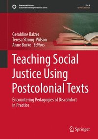 bokomslag Teaching Social Justice Using Postcolonial Texts