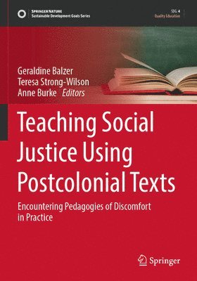 bokomslag Teaching Social Justice Using Postcolonial Texts