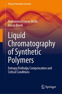 bokomslag Liquid Chromatography of Synthetic Polymers