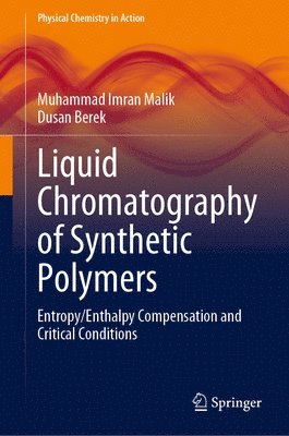 Liquid Chromatography of Synthetic Polymers 1