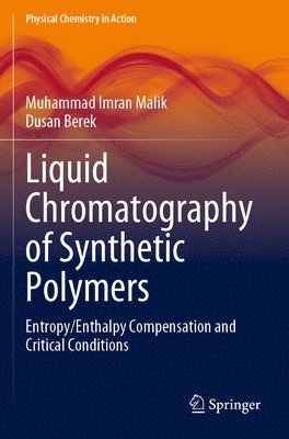 Liquid Chromatography of Synthetic Polymers 1