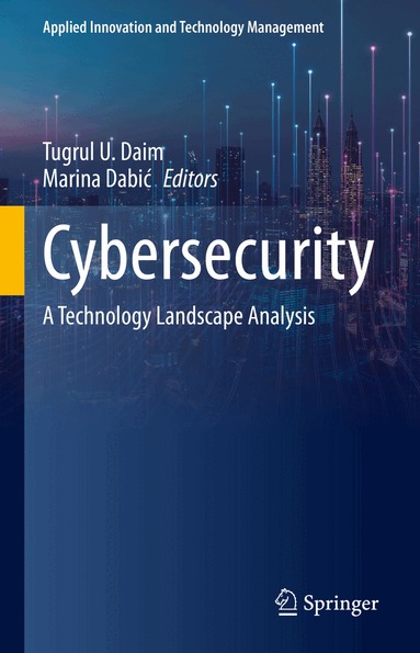 Tugrul U Daim, Marina Dabić - Cybersecurity, Inbunden
