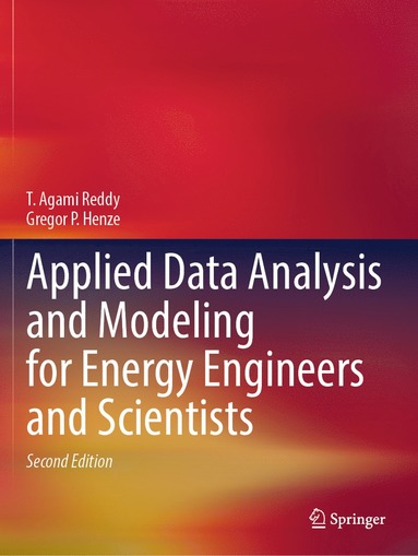 bokomslag Applied Data Analysis and Modeling for Energy Engineers and Scientists