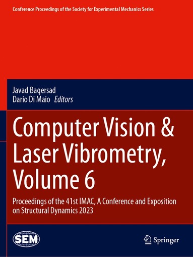 bokomslag Computer Vision & Laser Vibrometry, Volume 6