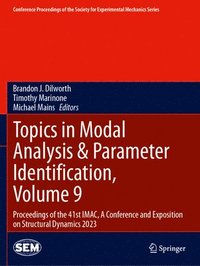 bokomslag Topics in Modal Analysis & Parameter Identification, Volume 9