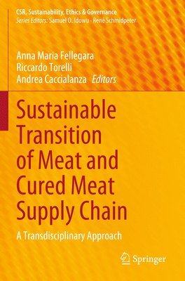 Sustainable Transition of Meat and Cured Meat Supply Chain 1