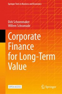 bokomslag Corporate Finance for Long-Term Value
