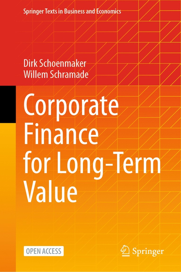 Dirk Schoenmaker, Willem Schramade - Corporate Finance for Long-Term Value, Inbunden