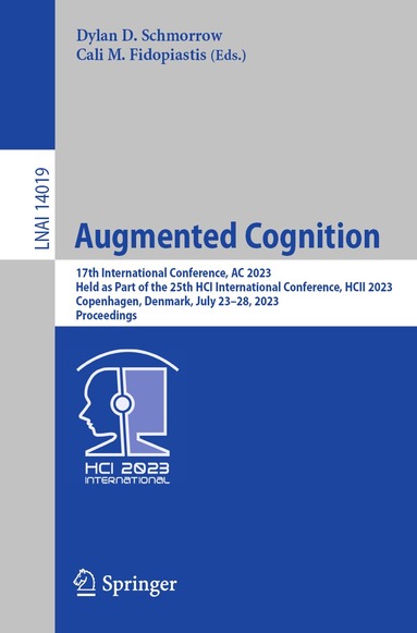 Dylan D. Schmorrow, Cali M. Fidopiastis - Augmented Cognition, Häftad