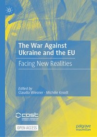 bokomslag The War Against Ukraine and the EU