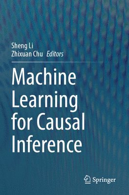 Machine Learning for Causal Inference 1