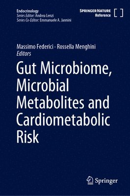 bokomslag Gut Microbiome, Microbial Metabolites and Cardiometabolic Risk