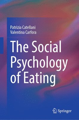bokomslag Social Psychology of Eating