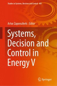 bokomslag Systems, Decision and Control in Energy V