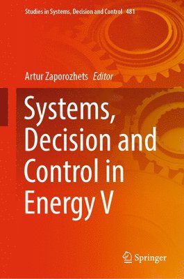 Systems, Decision and Control in Energy V 1