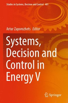 bokomslag Systems, Decision and Control in Energy V