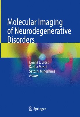 bokomslag Molecular Imaging of Neurodegenerative Disorders