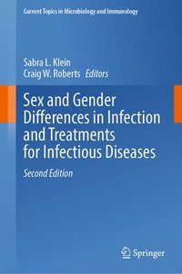 bokomslag Sex and Gender Differences in Infection and Treatments for Infectious Diseases