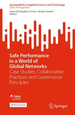 bokomslag Safe Performance in a World of Global Networks