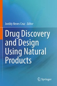 bokomslag Drug Discovery and Design Using Natural Products