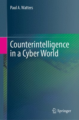 bokomslag Counterintelligence in a Cyber World