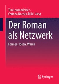 bokomslag Der Roman als Netzwerk