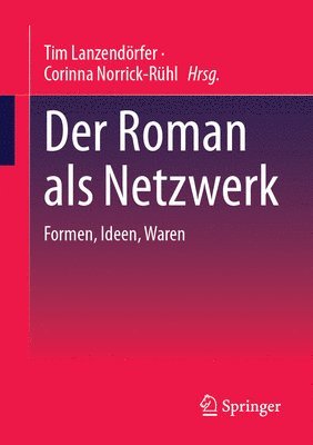 bokomslag Der Roman als Netzwerk