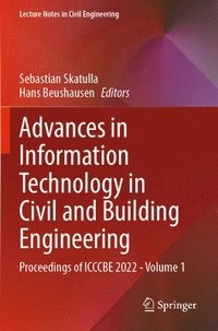 bokomslag Advances in Information Technology in Civil and Building Engineering