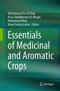 bokomslag Essentials of Medicinal and Aromatic Crops