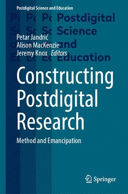 Constructing Postdigital Research 1