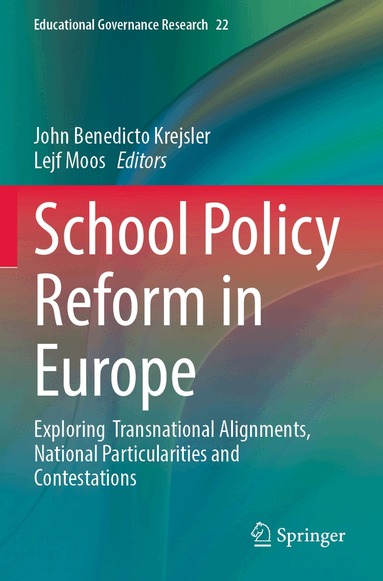 John Benedicto Krejsler, Lejf Moos - School Policy Reform in Europe, Häftad