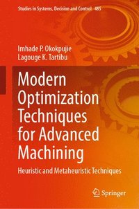 bokomslag Modern Optimization Techniques for Advanced Machining