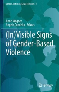 bokomslag (In)Visible Signs of Gender-Based Violence