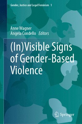 bokomslag (In)Visible Signs of Gender-Based Violence