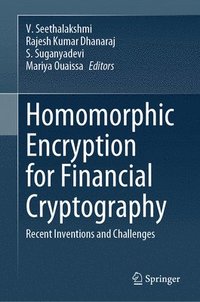 bokomslag Homomorphic Encryption for Financial Cryptography