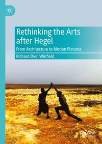 bokomslag Rethinking the Arts after Hegel