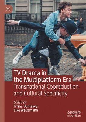 bokomslag TV Drama in the Multiplatform Era