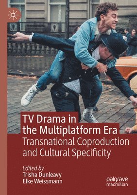 TV Drama in the Multiplatform Era 1