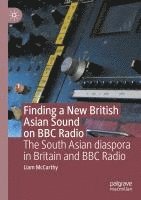 bokomslag Finding a New British Asian Sound on BBC Radio