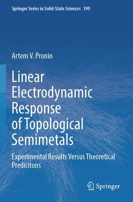 bokomslag Linear Electrodynamic Response of Topological Semimetals