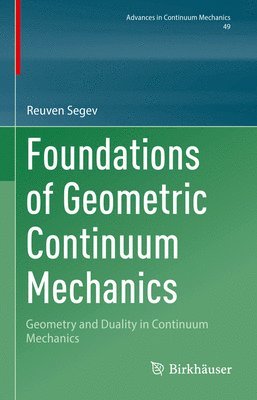 Foundations of Geometric Continuum Mechanics 1