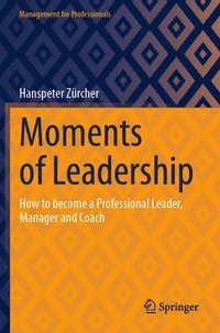 bokomslag Moments of Leadership