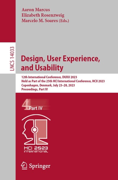 Aaron Marcus, Elizabeth Rosenzweig, Marcelo M. Soares - Design, User Experience, and Usability, Häftad
