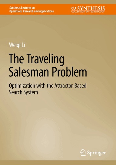 Weiqi Li - Traveling Salesman Problem, Inbunden